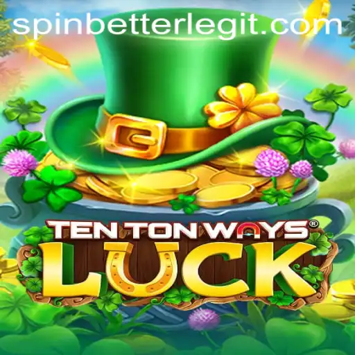 Unearthing the Thrills of TenTonWaysLuck: Your Guide to Spinning Success